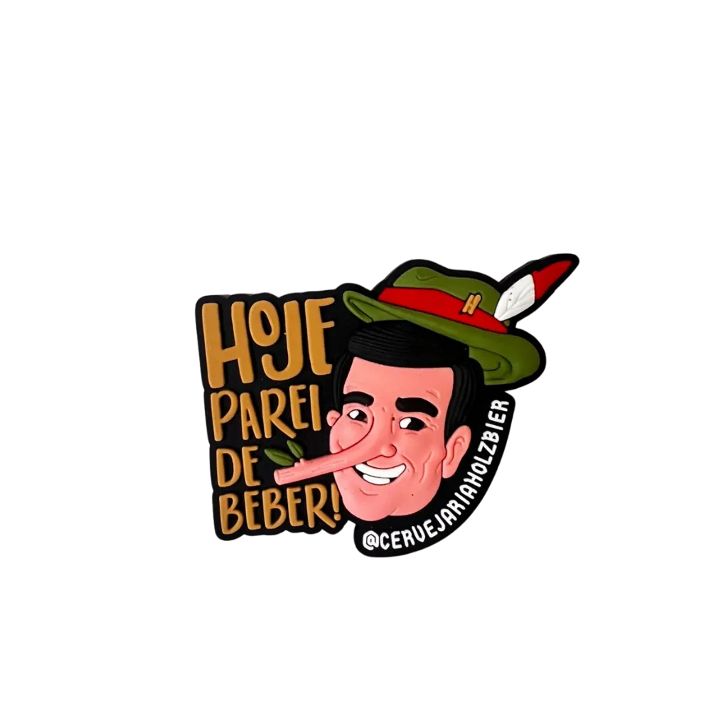 Imã Pinóquio Holzbier emborrachado 3D com arte colorida e frase “Hoje parei de beber!”